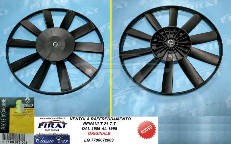 VENTOLA RAFFREDDAMENTO RENAULT 21 86 - 95 (7700672003)